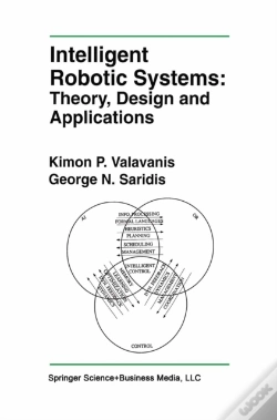 Capa do artigo Intelligent Robotic Systems: Theory, Design And Applications
