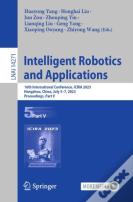 Intelligent Robotics And Applications