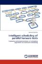 Intelligent Scheduling Of Parallel Harwa - Preview