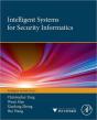 Intelligent Systems For Security Informatics - Preview