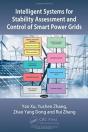 Intelligent Systems For Stability Assessment And Control Of Smart Power Grids - Preview