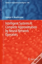 Capa do artigo Intelligent Systems Ii: Complete Approximation By Neural Network Operators