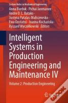 Intelligent Systems In Production Engineering And Maintenance Iv