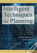 Intelligent Techniques For Planning
