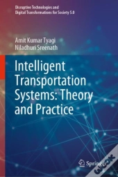 Intelligent Transportation Systems: Theory And Practice