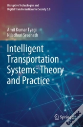 Intelligent Transportation Systems: Theory And Practice
