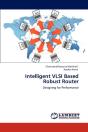 Intelligent Vlsi Based Robust Router - Preview