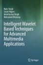 Intelligent Wavelet Based Techniques For Advanced Multimedia Applications - Preview