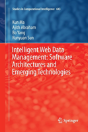 Intelligent Web Data Management: Software Architectures And Emerging Technologies - Preview