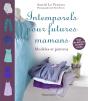 Intemporels Pour Futures Mamans - Preview