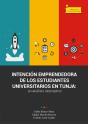 Intención Emprendedora De Los Estudiantes Universitarios En Tunja - Preview