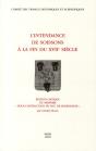 Intendance De Soissons A La Fin Du Xviie Siecle - Preview