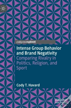 Capa do artigo Intense Group Behavior And Brand Negativity