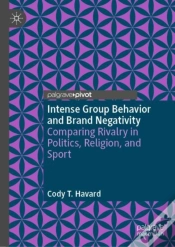 Capa do artigo Intense Group Behavior And Brand Negativity