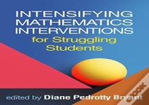 Intensifying Mathematics Interventions For Struggling Students