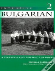 Intensive Bulgarian Volume 2