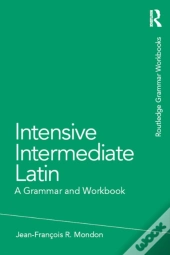 Intensive Intermediate Latin