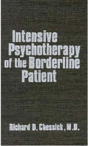 Intensive Psychotherapy Of The Borderline Patient - Preview