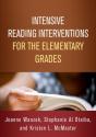 Intensive Reading Interventions For The Elementary Grades - Preview
