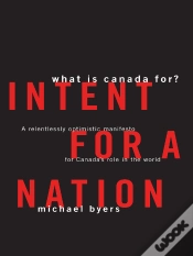 Capa do artigo Intent For A Nation: What Is Canada For