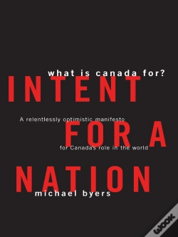 Capa do artigo Intent For A Nation: What Is Canada For