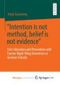"Intention Is Not Method, Belief Is Not Evidence" - Preview
