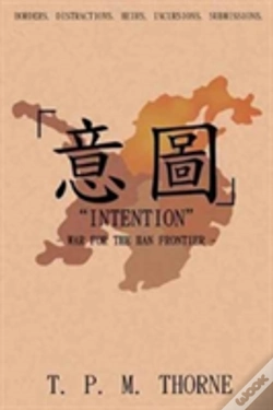 Capa do artigo "Intention": War For The Han Frontier