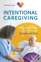 Intentional Caregiving