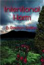 Intentional Harm - Preview