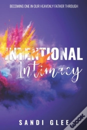 Capa do artigo Intentional Intimacy