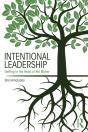 Intentional Leadership - Preview