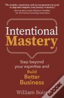 Intentional Mastery