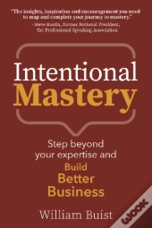 Intentional Mastery