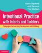 Intentional Practice With Infants And Toddlers - Preview