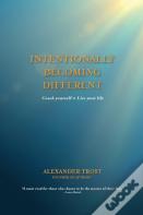 Intentionally Becoming Different