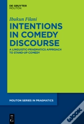 Intentions In Comedy Discourse
