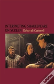 Capa do artigo Intepreting Shakespeare On Screen