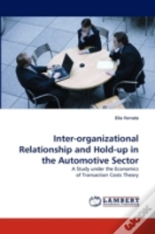 Capa do artigo Inter-Organizational Relationship And Hold-Up In The Automotive Sector