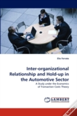Capa do artigo Inter-Organizational Relationship And Hold-Up In The Automotive Sector