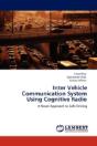 Inter Vehicle Communication System Using Cognitive Radio - Preview