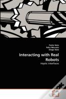 Interacting With Real Robots