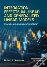 Interaction Effects In Linear And Generalized Linear Models