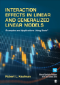 Interaction Effects In Linear And Generalized Linear Models - Preview
