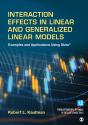 Interaction Effects In Linear And Generalized Linear Models - Preview