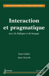 Capa do artigo Interaction Et Pragmatique Jeux De Dialogue Et De Langage Coll Science Informatique Et Shs