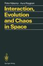 Interaction, Evolution And Chaos In Space - Preview