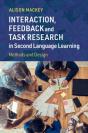 Interaction, Feedback And Task Research In Second Language Learning - Preview