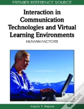 Interaction In Communication Technologies And Virtual Learning Environments