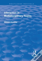 Interaction In Multidisciplinary Teams