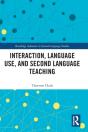 Interaction, Language Use, And Second Language Teaching - Preview